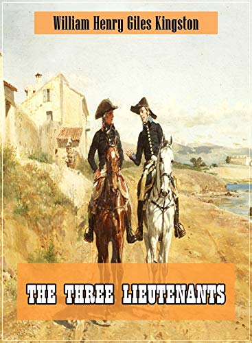 The Three Lieutenants